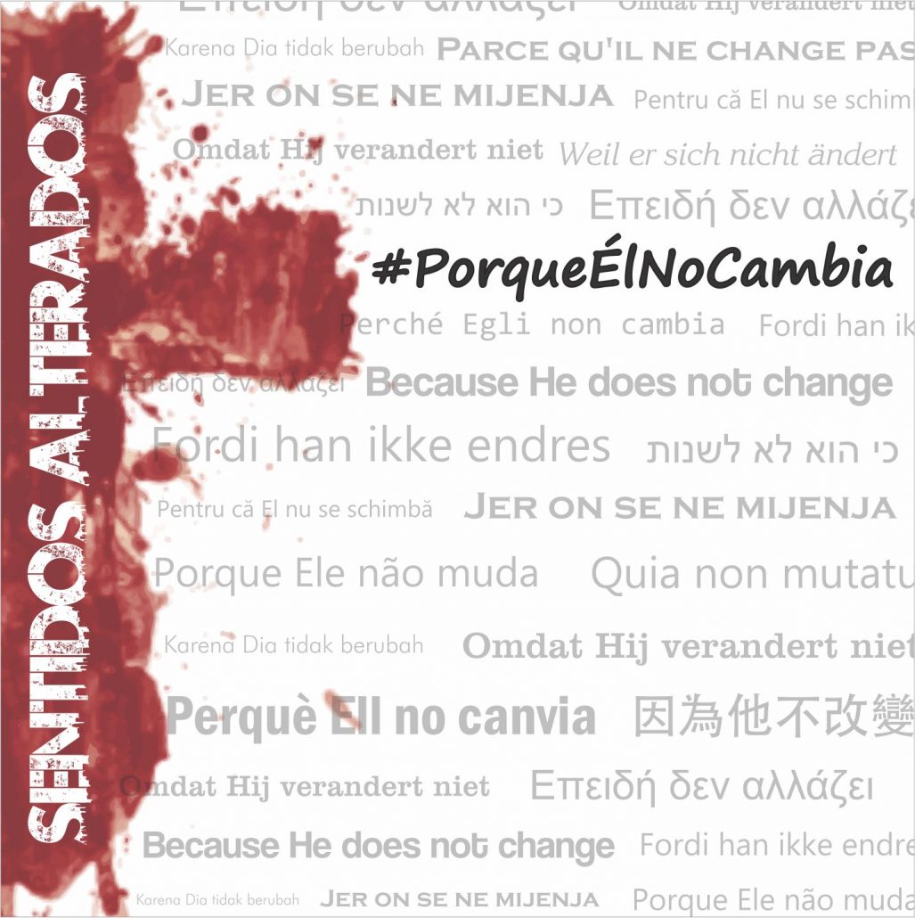 #PorqueÉlNoCambia - Sentidos Alterados
